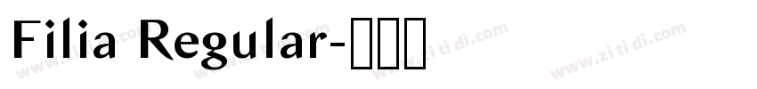 Filia Regular字体转换